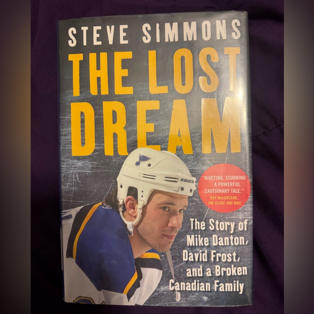 The Lost Dream by Steve Simmons - Blue and Yellow Cover